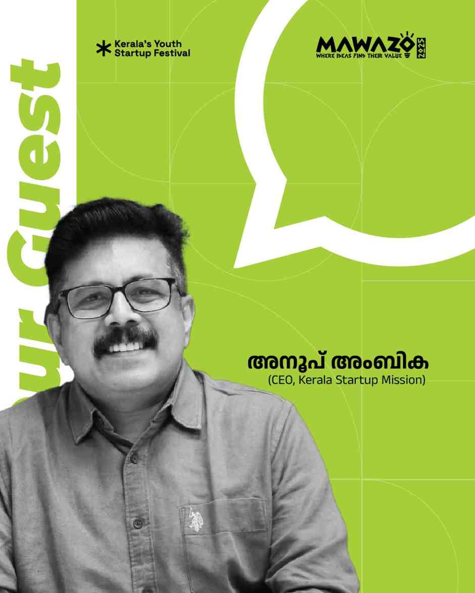 Anoop Ambika - CEO, Kerala Startup Mission